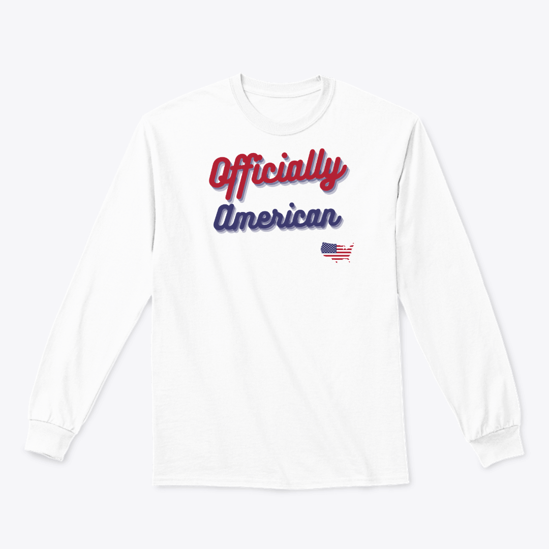 Officially American (Words Only Logo) Long Sleeve