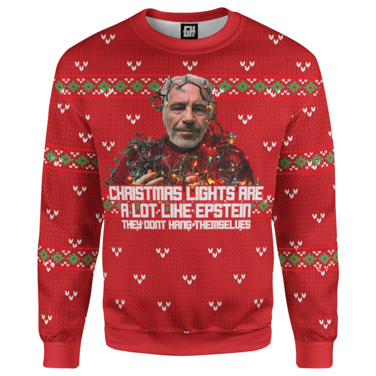 They Ain't Gonna Hang Christmas Sweater